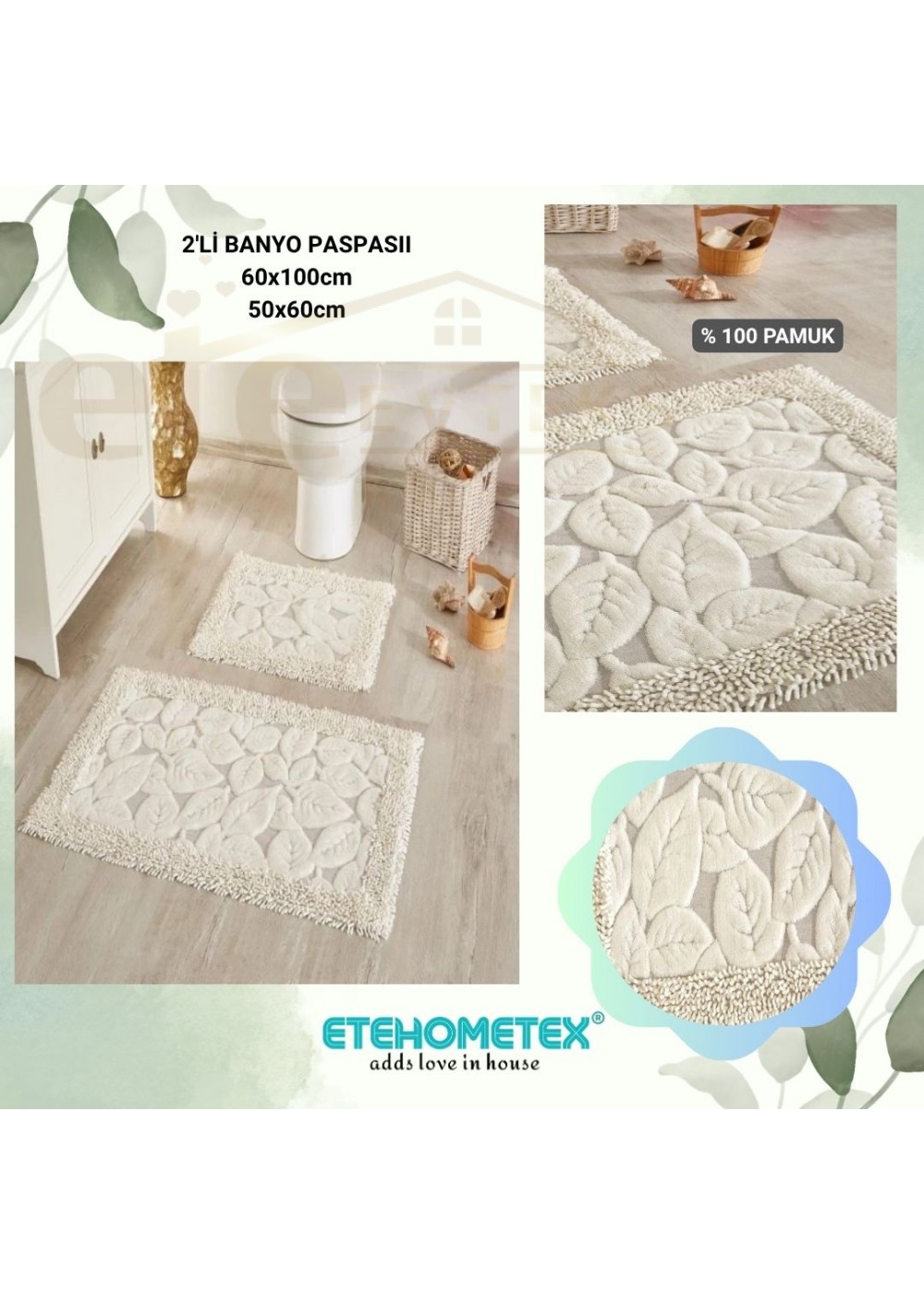 ÇAPA HOME PAMUK 2'Lİ BANYO PASPASI YAPRAK DESEN KREM 8696474231911 ÇAPA HOME PAMUK 2'Lİ BANYO PASPASI YAPRAK DESEN KREM 8696474231911